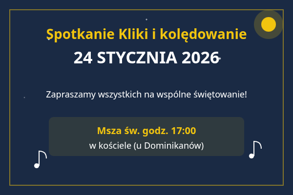Spotkanie Kliki i kolędowanie 24 stycznia.