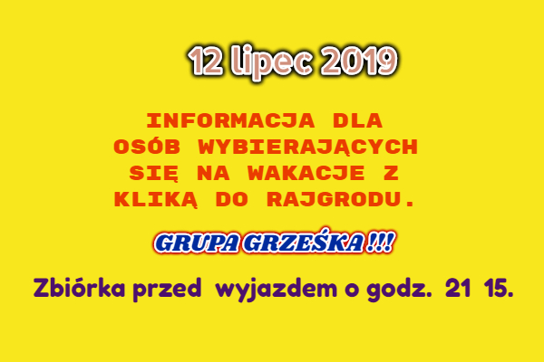 WAKACJE RAJGRÓD 2019 GRUPA GRZEŚKA