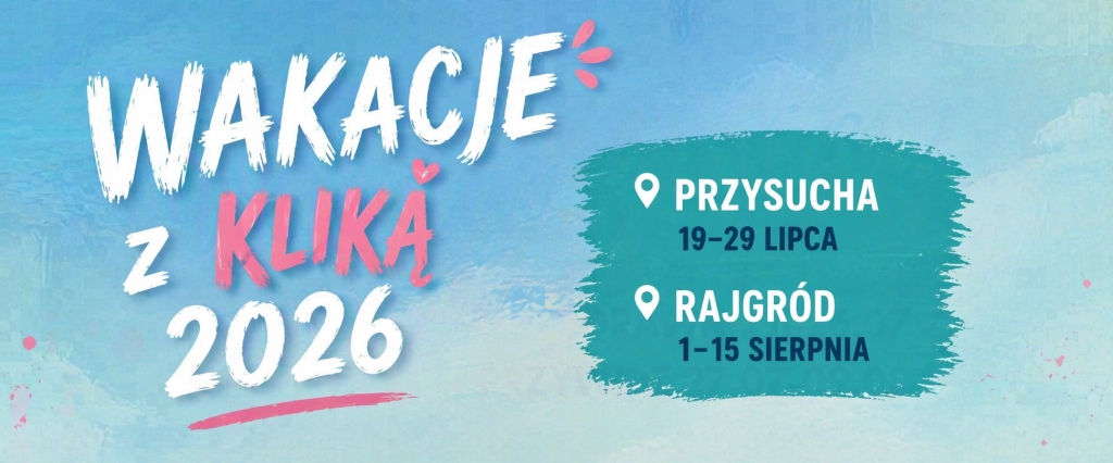 Wakacje z Kliką 2026 big