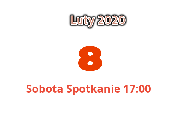 Spotkanie 08.02.2020